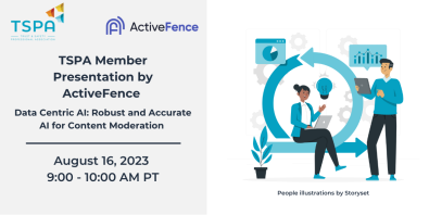 White and gray banner with TSPA and ActiveFence logo and text describing the event. Also includes image of person sitting down on a laptop with a person standing beside them in conversation.