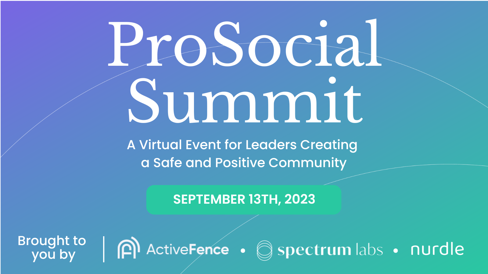 ProSocial Summit 2023 - Trust & Safety Professional Association